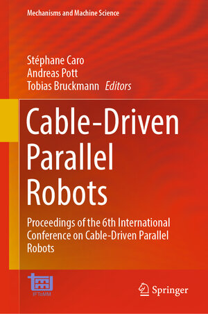 Buchcover Cable-Driven Parallel Robots  | EAN 9783031323218 | ISBN 3-031-32321-1 | ISBN 978-3-031-32321-8