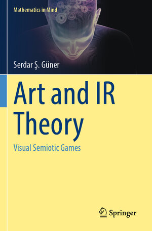 Buchcover Art and IR Theory | Serdar Ş. Güner | EAN 9783031323447 | ISBN 3-031-32344-0 | ISBN 978-3-031-32344-7
