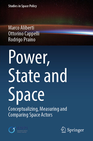 Buchcover Power, State and Space | Marco Aliberti | EAN 9783031328732 | ISBN 3-031-32873-6 | ISBN 978-3-031-32873-2