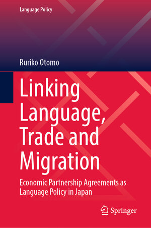 Buchcover Linking Language, Trade and Migration | Ruriko Otomo | EAN 9783031332340 | ISBN 3-031-33234-2 | ISBN 978-3-031-33234-0