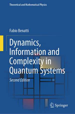 Buchcover Dynamics, Information and Complexity in Quantum Systems | Fabio Benatti | EAN 9783031342486 | ISBN 3-031-34248-8 | ISBN 978-3-031-34248-6