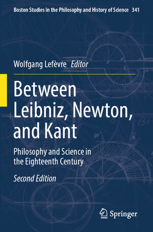 Buchcover Between Leibniz, Newton, and Kant | EAN 9783031343421 | ISBN 3-031-34342-5 | ISBN 978-3-031-34342-1