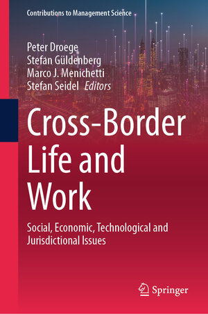 Buchcover Cross-Border Life and Work  | EAN 9783031343612 | ISBN 3-031-34361-1 | ISBN 978-3-031-34361-2