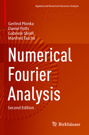 Buchcover Numerical Fourier Analysis | Gerlind Plonka | EAN 9783031350078 | ISBN 3-031-35007-3 | ISBN 978-3-031-35007-8