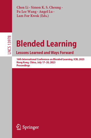 Buchcover Blended Learning : Lessons Learned and Ways Forward  | EAN 9783031357305 | ISBN 3-031-35730-2 | ISBN 978-3-031-35730-5