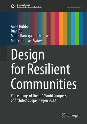 Buchcover Design for Resilient Communities | EAN 9783031366406 | ISBN 3-031-36640-9 | ISBN 978-3-031-36640-6