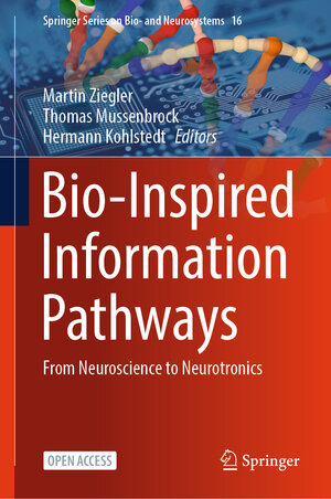 Buchcover Bio-Inspired Information Pathways  | EAN 9783031367045 | ISBN 3-031-36704-9 | ISBN 978-3-031-36704-5