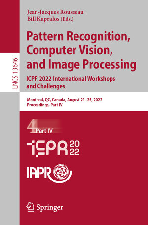 Buchcover Pattern Recognition, Computer Vision, and Image Processing. ICPR 2022 International Workshops and Challenges | EAN 9783031377440 | ISBN 3-031-37744-3 | ISBN 978-3-031-37744-0