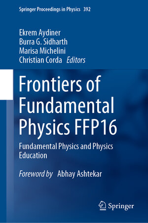 Buchcover Frontiers of Fundamental Physics FFP16 | EAN 9783031384776 | ISBN 3-031-38477-6 | ISBN 978-3-031-38477-6