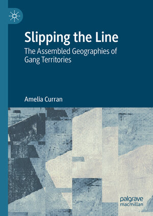 Buchcover Slipping the Line | Amelia Curran | EAN 9783031392771 | ISBN 3-031-39277-9 | ISBN 978-3-031-39277-1