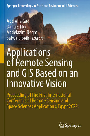 Buchcover Applications of Remote Sensing and GIS Based on an Innovative Vision | EAN 9783031404498 | ISBN 3-031-40449-1 | ISBN 978-3-031-40449-8