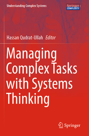 Buchcover Managing Complex Tasks with Systems Thinking  | EAN 9783031406379 | ISBN 3-031-40637-0 | ISBN 978-3-031-40637-9