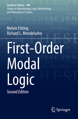 Buchcover First-Order Modal Logic | Melvin Fitting | EAN 9783031407161 | ISBN 3-031-40716-4 | ISBN 978-3-031-40716-1