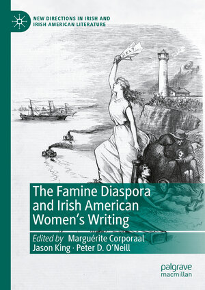 Buchcover The Famine Diaspora and Irish American Women's Writing  | EAN 9783031407901 | ISBN 3-031-40790-3 | ISBN 978-3-031-40790-1