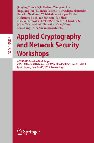 Buchcover Applied Cryptography and Network Security Workshops  | EAN 9783031411809 | ISBN 3-031-41180-3 | ISBN 978-3-031-41180-9