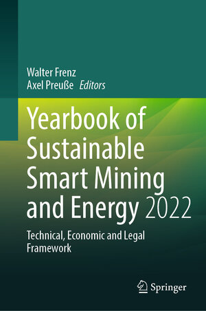 Buchcover Yearbook of Sustainable Smart Mining and Energy 2022  | EAN 9783031418723 | ISBN 3-031-41872-7 | ISBN 978-3-031-41872-3