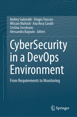 Buchcover CyberSecurity in a DevOps Environment | EAN 9783031422126 | ISBN 3-031-42212-0 | ISBN 978-3-031-42212-6