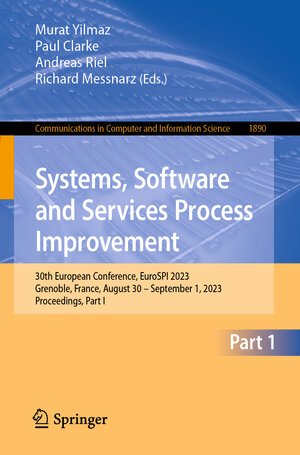Buchcover Systems, Software and Services Process Improvement | EAN 9783031423079 | ISBN 3-031-42307-0 | ISBN 978-3-031-42307-9