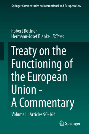 Buchcover Treaty on the Functioning of the European Union - A Commentary  | EAN 9783031423604 | ISBN 3-031-42360-7 | ISBN 978-3-031-42360-4