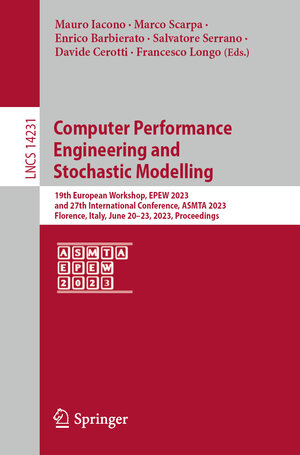 Buchcover Computer Performance Engineering and Stochastic Modelling | EAN 9783031431845 | ISBN 3-031-43184-7 | ISBN 978-3-031-43184-5