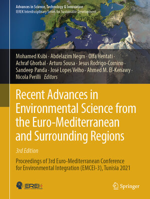 Buchcover Recent Advances in Environmental Science from the Euro-Mediterranean and Surrounding Regions (3rd Edition)  | EAN 9783031439223 | ISBN 3-031-43922-8 | ISBN 978-3-031-43922-3