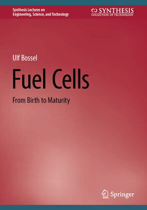 Buchcover Fuel Cells | Ulf Bossel | EAN 9783031445385 | ISBN 3-031-44538-4 | ISBN 978-3-031-44538-5