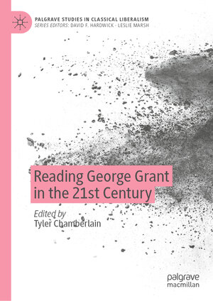 Buchcover Reading George Grant in the 21st Century  | EAN 9783031448898 | ISBN 3-031-44889-8 | ISBN 978-3-031-44889-8
