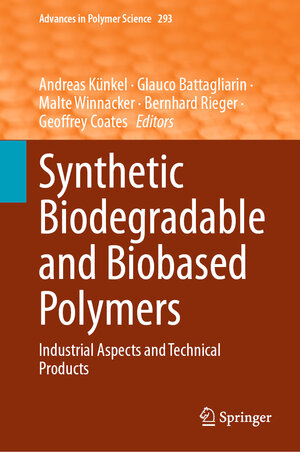 Buchcover Synthetic Biodegradable and Biobased Polymers | EAN 9783031458620 | ISBN 3-031-45862-1 | ISBN 978-3-031-45862-0