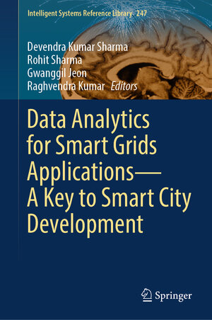 Buchcover Data Analytics for Smart Grids Applications—A Key to Smart City Development | EAN 9783031460920 | ISBN 3-031-46092-8 | ISBN 978-3-031-46092-0