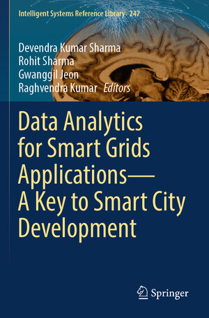 Buchcover Data Analytics for Smart Grids Applications—A Key to Smart City Development | EAN 9783031460944 | ISBN 3-031-46094-4 | ISBN 978-3-031-46094-4