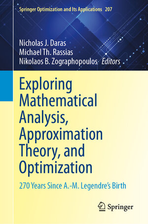 Buchcover Exploring Mathematical Analysis, Approximation Theory, and Optimization | EAN 9783031464867 | ISBN 3-031-46486-9 | ISBN 978-3-031-46486-7