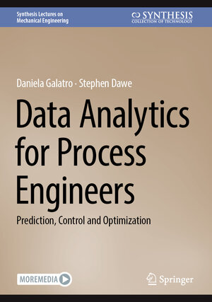 Buchcover Data Analytics for Process Engineers | Daniela Galatro | EAN 9783031468650 | ISBN 3-031-46865-1 | ISBN 978-3-031-46865-0