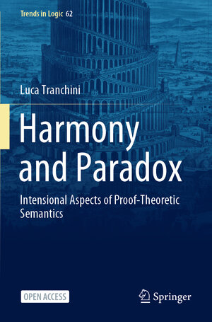 Buchcover Harmony and Paradox | Luca Tranchini | EAN 9783031469237 | ISBN 3-031-46923-2 | ISBN 978-3-031-46923-7