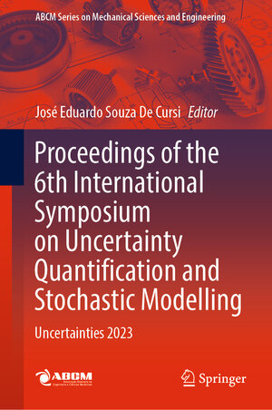 Buchcover Proceedings of the 6th International Symposium on Uncertainty Quantification and Stochastic Modelling | EAN 9783031470363 | ISBN 3-031-47036-2 | ISBN 978-3-031-47036-3
