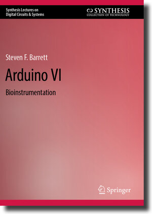 Buchcover Arduino VI | Steven F. Barrett | EAN 9783031471322 | ISBN 3-031-47132-6 | ISBN 978-3-031-47132-2