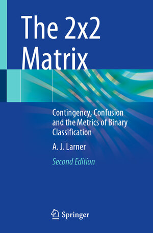 Buchcover The 2x2 Matrix | A. J. Larner | EAN 9783031471933 | ISBN 3-031-47193-8 | ISBN 978-3-031-47193-3