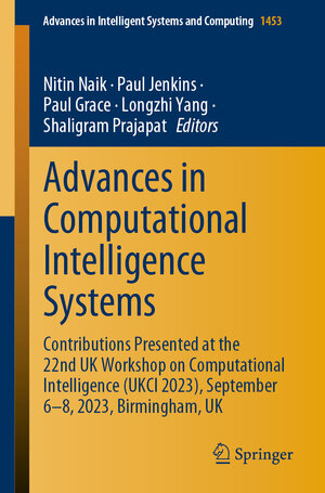 Buchcover Advances in Computational Intelligence Systems  | EAN 9783031475078 | ISBN 3-031-47507-0 | ISBN 978-3-031-47507-8