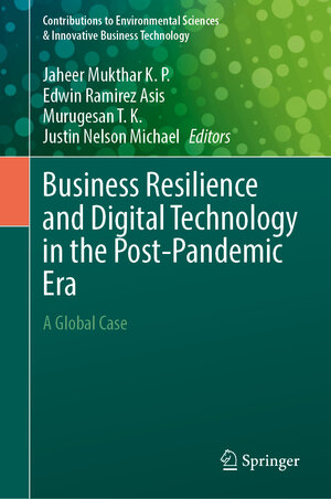 Buchcover Business Resilience and Digital Technology in the Post-Pandemic Era  | EAN 9783031480751 | ISBN 3-031-48075-9 | ISBN 978-3-031-48075-1