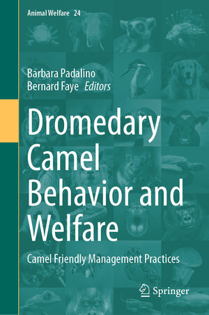Buchcover Dromedary Camel Behavior and Welfare | EAN 9783031485992 | ISBN 3-031-48599-8 | ISBN 978-3-031-48599-2