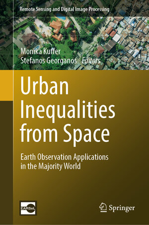 Buchcover Urban Inequalities from Space | EAN 9783031491832 | ISBN 3-031-49183-1 | ISBN 978-3-031-49183-2