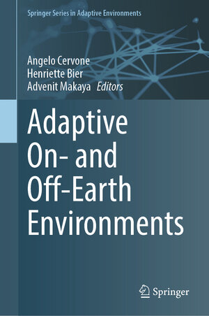 Buchcover Adaptive On- and Off-Earth Environments | EAN 9783031500800 | ISBN 3-031-50080-6 | ISBN 978-3-031-50080-0