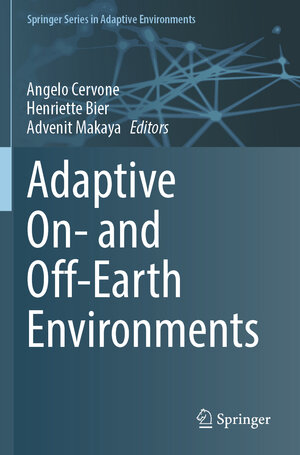 Buchcover Adaptive On- and Off-Earth Environments | EAN 9783031500831 | ISBN 3-031-50083-0 | ISBN 978-3-031-50083-1