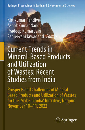 Buchcover Current Trends in Mineral-Based Products and Utilization of Wastes: Recent Studies from India | EAN 9783031502613 | ISBN 3-031-50261-2 | ISBN 978-3-031-50261-3