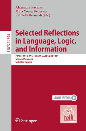 Buchcover Selected Reflections in Language, Logic, and Information  | EAN 9783031506277 | ISBN 3-031-50627-8 | ISBN 978-3-031-50627-7