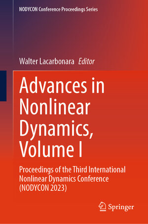 Buchcover Advances in Nonlinear Dynamics, Volume I  | EAN 9783031506307 | ISBN 3-031-50630-8 | ISBN 978-3-031-50630-7