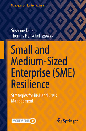 Buchcover Small and Medium-Sized Enterprise (SME) Resilience  | EAN 9783031508356 | ISBN 3-031-50835-1 | ISBN 978-3-031-50835-6