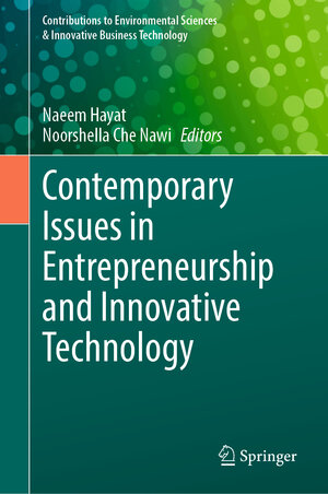 Buchcover Contemporary Issues in Entrepreneurship and Innovative Technology  | EAN 9783031509278 | ISBN 3-031-50927-7 | ISBN 978-3-031-50927-8