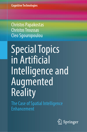 Buchcover Special Topics in Artificial Intelligence and Augmented Reality | Christos Papakostas | EAN 9783031520044 | ISBN 3-031-52004-1 | ISBN 978-3-031-52004-4
