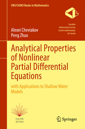 Buchcover Analytical Properties of Nonlinear Partial Differential Equations | Alexei Cheviakov | EAN 9783031530739 | ISBN 3-031-53073-X | ISBN 978-3-031-53073-9