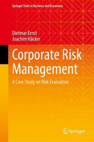 Buchcover Corporate Risk Management | Dietmar Ernst | EAN 9783031531262 | ISBN 3-031-53126-4 | ISBN 978-3-031-53126-2